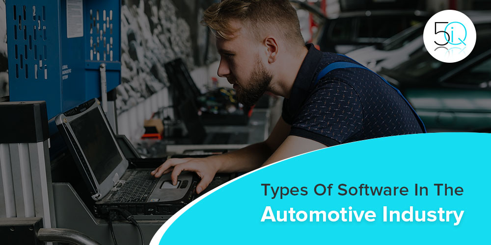 types of software in automotive and automobile industries
