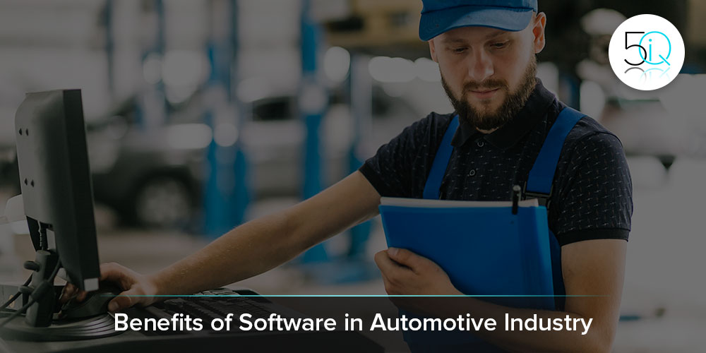 Benefits of Software in Automotive Industry