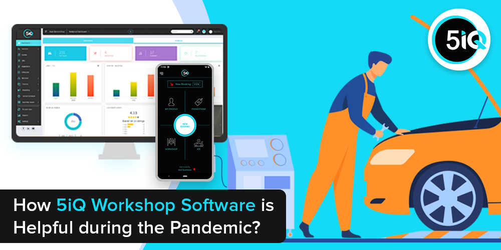 How 5iQ Workshop Software is Helpful in Covid-19?